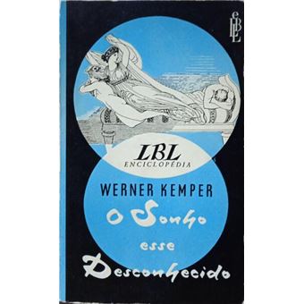 O sonho, esse desconhecido. - 1