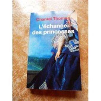 L'échange des princesses - 1