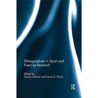 Ethnographies In Sport And Exercise Research - 1