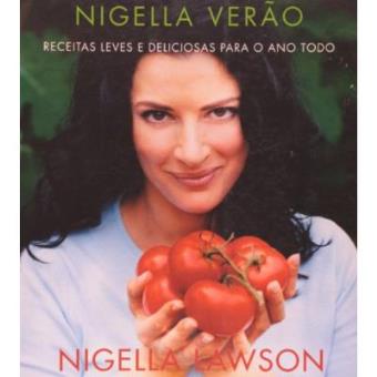 Nigella Verão. Receitas Leves e Deliciosas - 1
