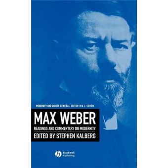 Max Weber - Readings and Commentary on Modernity - Hardback - 2004 - 1