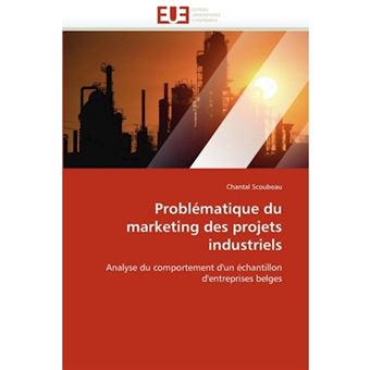Problematique Du Marketing Des Projets Industriels - Paperback / softback - 2010 - 1