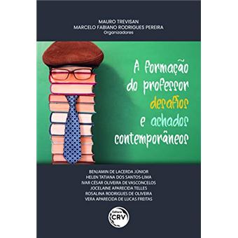 A Formação Do Professor - Desafios E Achados Contemporâneos - 1