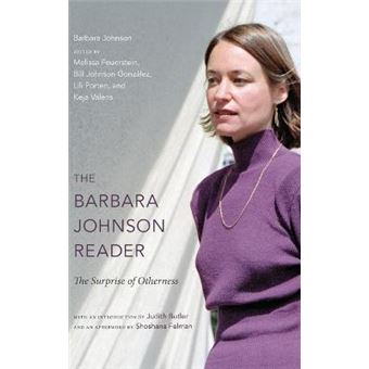The Barbara Johnson Reader - The Surprise of Otherness - Hardback - 2014 - 1