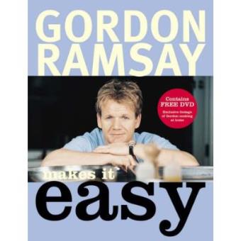 Gordon Ramsay Makes It Easy - 1