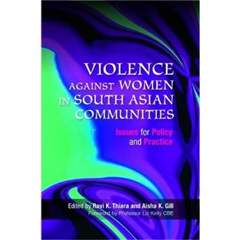 Violence Against Women in South Asian Communities - Issues for Policy and Practice - Paperback - 2009 - 1