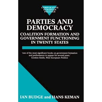 Parties and Democracy - Coalition Formation and Government Functioning in Twenty States - Paperback - 1993 - 1