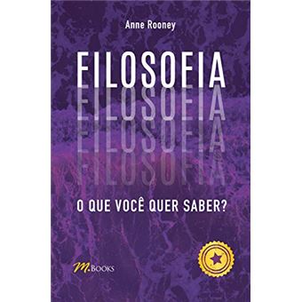 Filosofia: o que Você Quer Saber? - 1