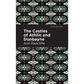 The Castles Of Athlin And Dunbayne - 1
