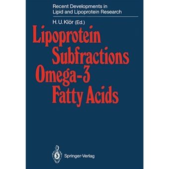 Lipoprotein Subfractions Omega-3 Fatty Acids - 2nd European Workshop on Lipid Metabolism : Papers - Paperback - 1989 - 1