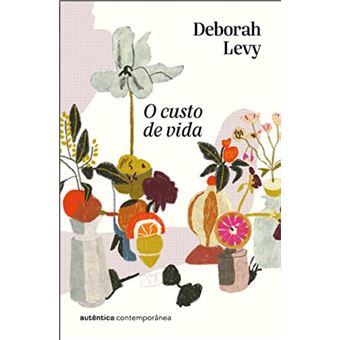 O custo de vida (Trilogia Autobiografia Viva, vol. 2) - 1