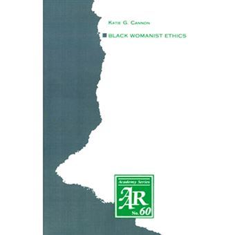 Black Womanist Ethics - Paperback - 1988 - 1