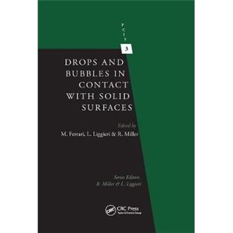 Drops And Bubbles In Contact With Solid Surfaces Progress In Colloid And Interface Science - 1