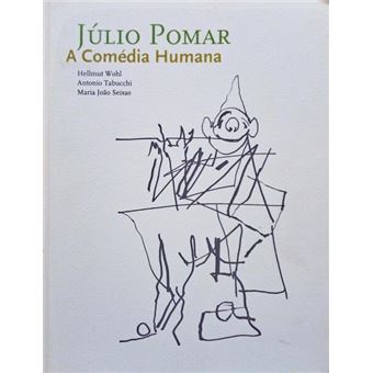 Júlio pomar a comédia humana. - 1