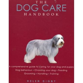 The Handbook Of Dog Breeds: Dog Care - [Version Originale] - 1