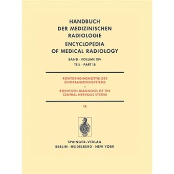 Rontgendiagnostik Des Zentralnervensystems Teil 1b Roentgen Diagnosis of the Central Nervous System Part 1b - Paperback / softback - 2012 - 1