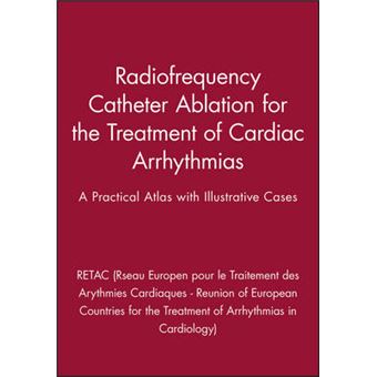 Radiofrequency Catheter Ablation For The Treatment Of Cardiac Arrhythmias - 1