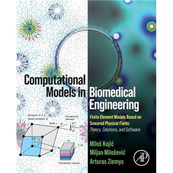 Computational Models In Biomedical Engineering - 1