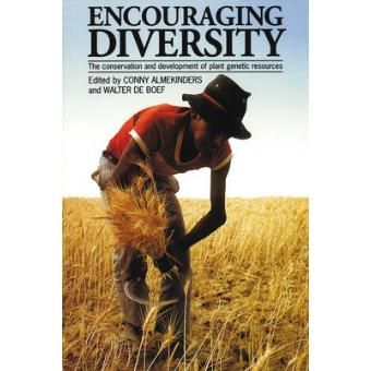 Encouraging Diversity - Crop Development and Conservation in Plant Genetic Resources - Paperback - 2000 - 1
