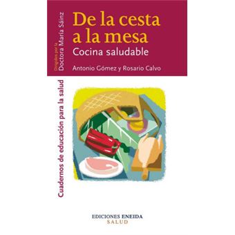 De La Cesta A La Mesa - 1