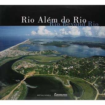 Rio Além Do Rio - Ediçao Bilingue. Português/Inglês - 1