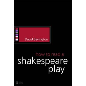 How to Read a Shakespeare Play - Hardback - 2006 - 1