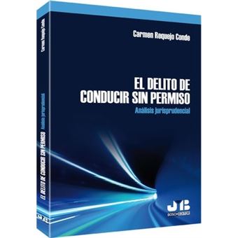 Delito De Conducir Sin Permiso, El - 1