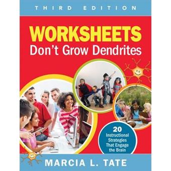 Worksheets Don'T Grow Dendrites 20 Instructional Strategies That Engage The Brain - 1