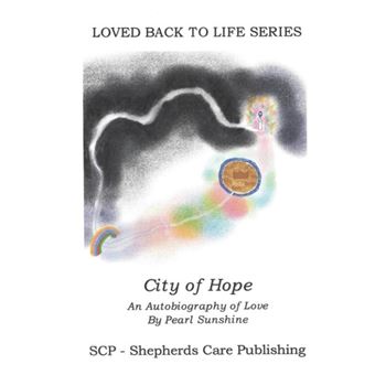 The City Of Hope - 1