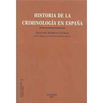 Historia de La Criminologia En Espana - 1