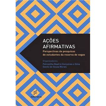 Ações Afirmativas: Perspectivas de Pesquisas de Estudantes da Reserva de Vagas - 1