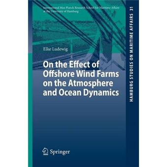 On the Effect of Offshore Wind Farms on the Atmosphere and Ocean Dynamics - Paperback - 2014 - 1