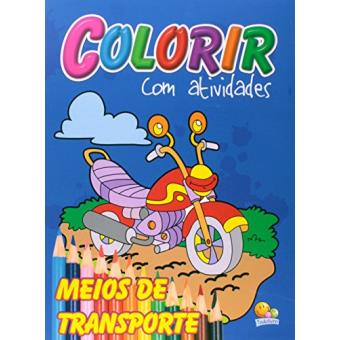 Meios de Transporte - Coleção Colorir com Atividades - 1