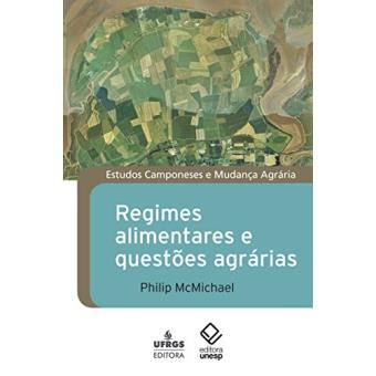 Regimes Alimentares e Questões Agrárias - 1