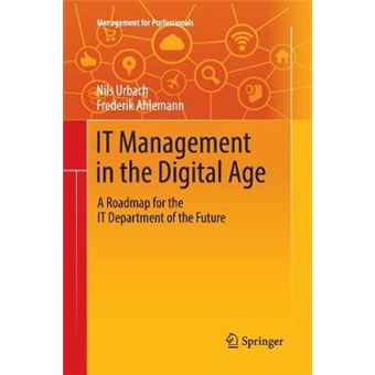 IT Management in the Digital Age - 1