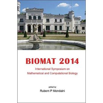 Biomat 2014 - International Symposium On Mathematical And Computational Biology - 1