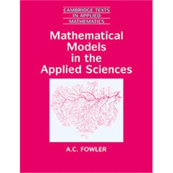 Mathematical Models In The Applied Sciences, Cambridge Texts In Applied Mathematics - 1