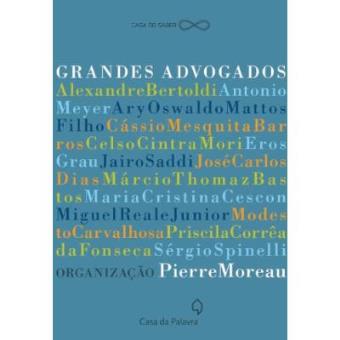 Grandes Advogados - 1