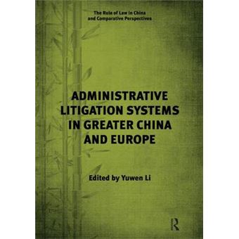 Administrative Litigation Systems In Greater China And Europe - 1