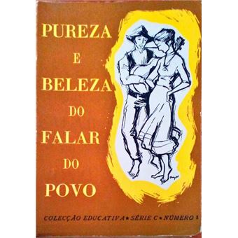 Pureza e beleza do falar do povo. - 1
