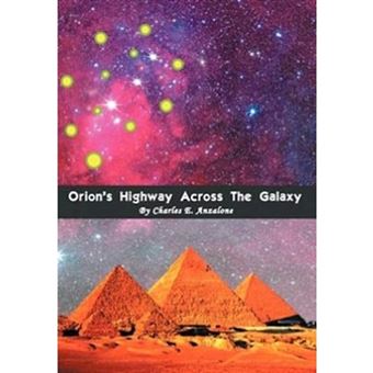 Orion's Highway Across the Galaxy - Hardback - 2012 - 1