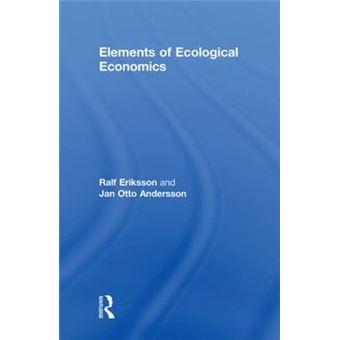 Elements of Ecological Economics - Hardback - 2010 - 1