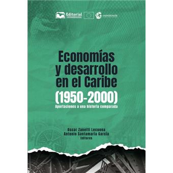 Economías Y Desarrollo En El Caribe - 1