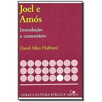 Série Introdução e Comentário - Joel e Amós - 1