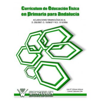 CurrÃ­culum De EducaciÃ³n FÃ­sica En Primaria Para AndalucÃ­a Carmen ...