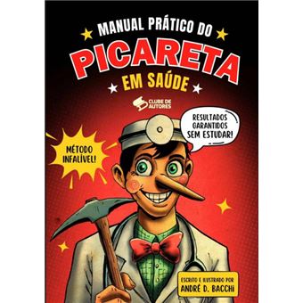 Manual Prático Do Picareta Em Saúde - 1