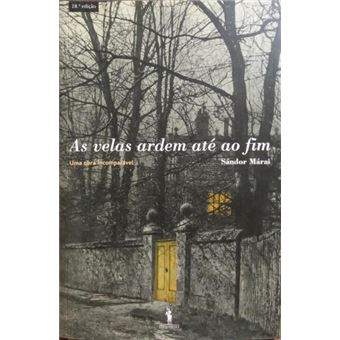 As velas ardem até ao fim. [28.ª edição] - 1