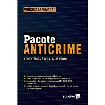 Pacote Anticrime: Comentários À  Lei N. 13.964/2019 - 1