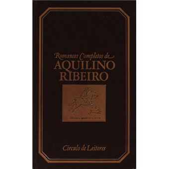 Romances completos de aquilino ribeiro. [17 vols.] - 1