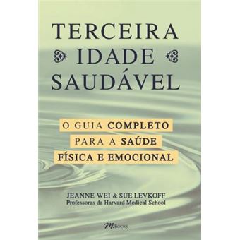 Terceira Idade Saudável - 1